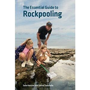 Essential Guide to Rockpooling, Paperback - Steve Trewhella imagine