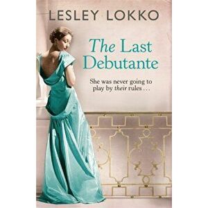 Last Debutante, Paperback - Lesley Lokko imagine