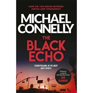 Black Echo, Paperback - Michael Connelly imagine