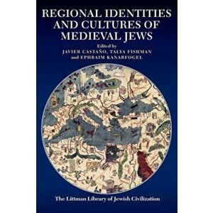 Regional Identities and Cultures of Medieval Jews, Hardback - *** imagine