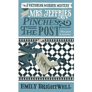 Mrs Jeffries Pinches the Post, Paperback - Emily Brightwell imagine