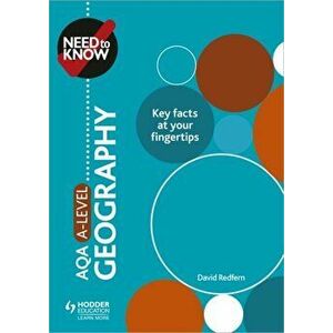 Need to Know: AQA A-level Geography, Paperback - David Redfern imagine