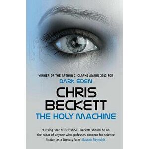 Holy Machine, Paperback - Chris Beckett imagine