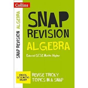 Algebra (for papers 1, 2 and 3): Edexcel GCSE 9-1 Maths Higher, Paperback - *** imagine