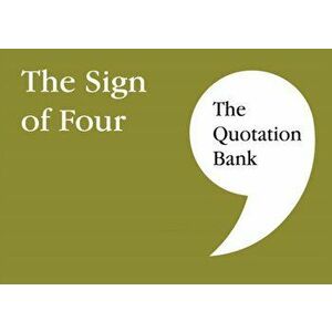 Quotation Bank. The Sign of Four GCSE Revision and Study Guide for English Literature 9-1, Paperback - *** imagine