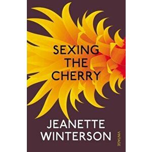 Sexing the Cherry, Paperback - Jeanette Winterson imagine