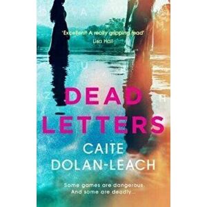 Dead Letters, Paperback - Caite Dolan-Leach imagine