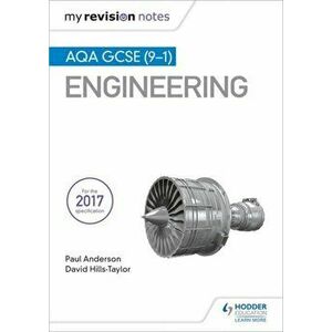 My Revision Notes: AQA GCSE (9-1) Engineering, Paperback - David Hills-Taylor imagine