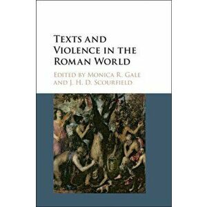 Texts and Violence in the Roman World, Hardback - *** imagine
