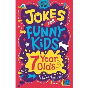 Jokes for Funny Kids: 7 Year Olds, Paperback - Andrew Pinder imagine