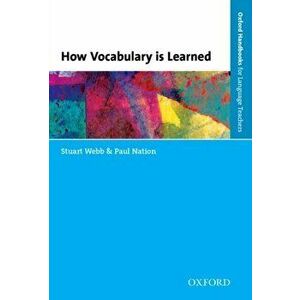 How Vocabulary Is Learned, Paperback - Paul Nation imagine