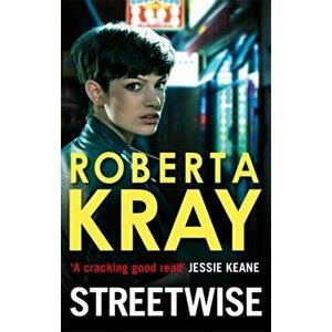 Streetwise, Paperback - Roberta Kray imagine
