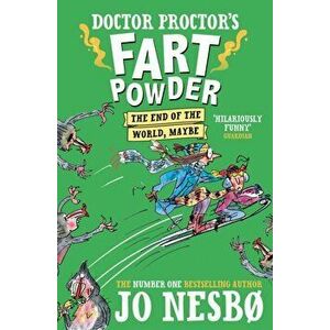 Doctor Proctor's Fart Powder: The End of the World. Maybe., Paperback - Jo Nesbo imagine
