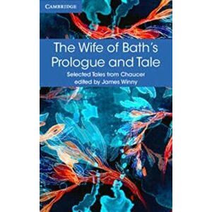 Wife of Bath's Prologue and Tale, Paperback - Geoffrey Chaucer imagine
