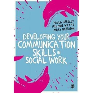 Developing Your Communication Skills in Social Work, Paperback - Mary Harrison imagine