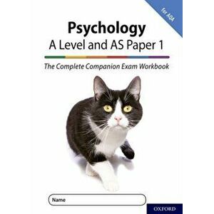 Complete Companions for AQA Fourth Edition: 16-18: The Complete Companions: A Level Year 1 and AS Psychology: Paper 1 Exam Workbook for AQA, Paperback imagine