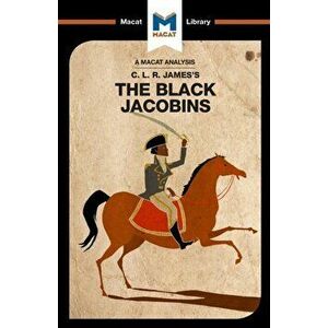 Black Jacobins, Paperback - Nick Broten imagine