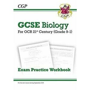 Grade 9-1 GCSE Biology: OCR 21st Century Exam Practice Workbook, Paperback - *** imagine