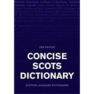 Concise Scots Dictionary. Second Edition, Hardback - *** imagine
