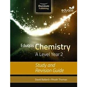Eduqas Chemistry for A Level Year 2: Study and Revision Guide, Paperback - Rhodri Thomas imagine