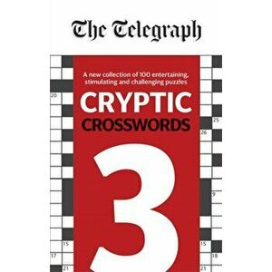 Telegraph Cryptic Crosswords 3, Paperback - *** imagine