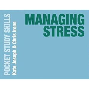 Managing Stress, Paperback - Chris Irons imagine