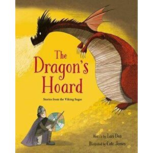 Dragon's Hoard. Stories from the Viking Sagas, Paperback - Lari Don imagine