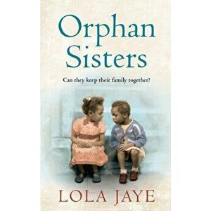 Orphan Sisters, Hardback - Lola Jaye imagine
