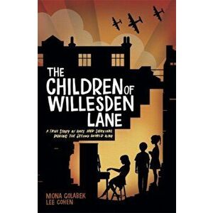 Children of Willesden Lane, Paperback - Lee Cohen imagine