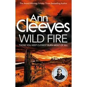 Wild Fire, Paperback - Ann Cleeves imagine