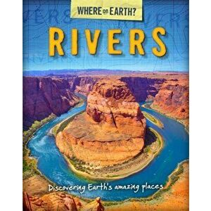 Where on Earth? Book of: Rivers, Paperback - Susie Brooks imagine