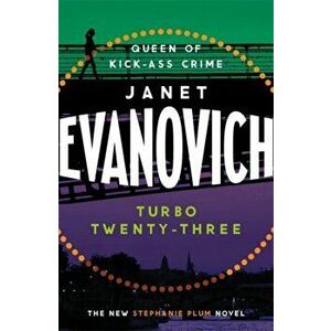 Turbo Twenty-Three. A fast-paced adventure full of murder, mystery and mayhem, Paperback - Janet Evanovich imagine