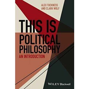 This Is Political Philosophy. An Introduction, Paperback - Clark Wolf imagine