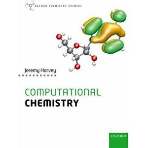 Computational Chemistry, Paperback - Jeremy Harvey imagine