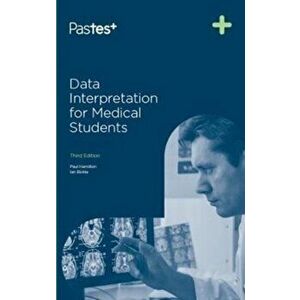 Data Interpretation for Medical Students, Paperback - Ian Bickle imagine
