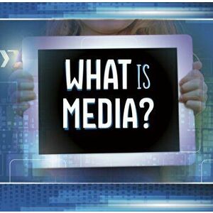 What Is Media?, Hardback - Brien J. Jennings imagine