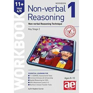 11+ Non-verbal Reasoning Year 4/5 Workbook 1. Non-verbal Reasoning Technique, Paperback - Andrea F. Richardson imagine