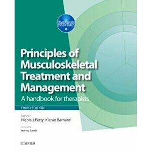 Principles of Neuromusculoskeletal Treatment and Management. A Handbook for Therapists, Paperback - *** imagine
