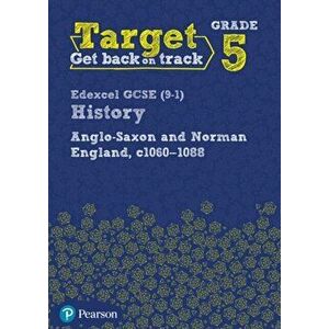 Target Grade 5 Edexcel GCSE (9-1) History Anglo-Saxon and Norman England, c1060-1088 Workbook, Paperback - *** imagine