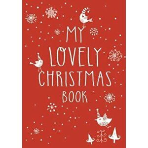 My Lovely Christmas Book, Paperback - *** imagine