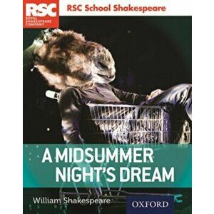 RSC School Shakespeare: A Midsummer Night's Dream, Paperback - *** imagine