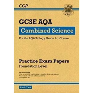 Grade 9-1 GCSE Combined Science AQA Practice Papers: Foundation Pack 2, Paperback - *** imagine