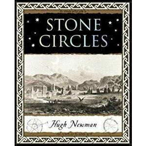 Stone Circles, Paperback - Hugh Newman imagine