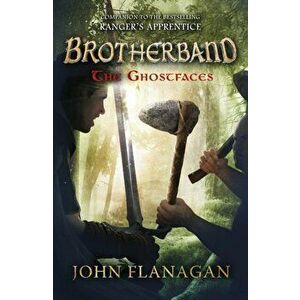 Ghostfaces (Brotherband Book 6), Paperback - John Flanagan imagine