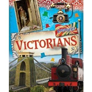 Explore!: Victorians, Paperback - Jane Bingham imagine