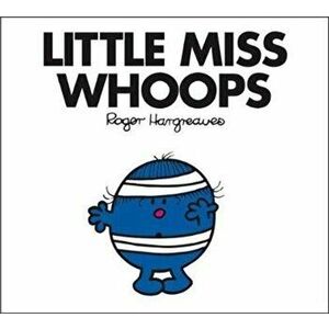 Little Miss Whoops, Paperback - Adam Hargreaves imagine