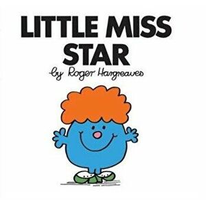 Little Miss Star, Paperback - Roger Hargreaves imagine