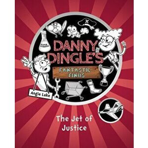Jet of Justice, Paperback - Angie Lake imagine