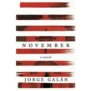 November, Paperback - Jorge Galan imagine