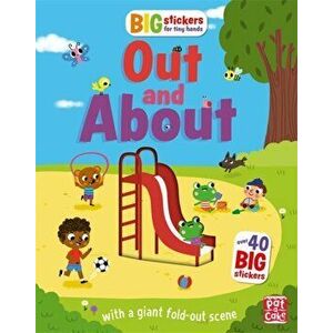 Big Stickers for Tiny Hands: Out and About. With scenes, activities and a giant fold-out picture, Paperback - Lauren Holowaty imagine